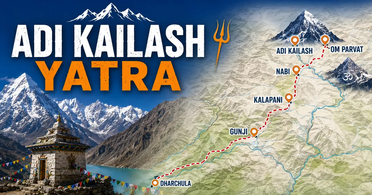 Adi Kailash Yatra Route Map 2026