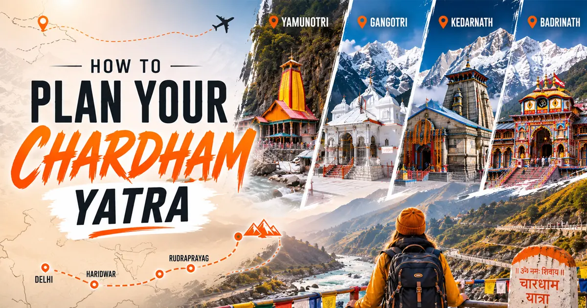 How to Plan Your Chardham Yatra Package