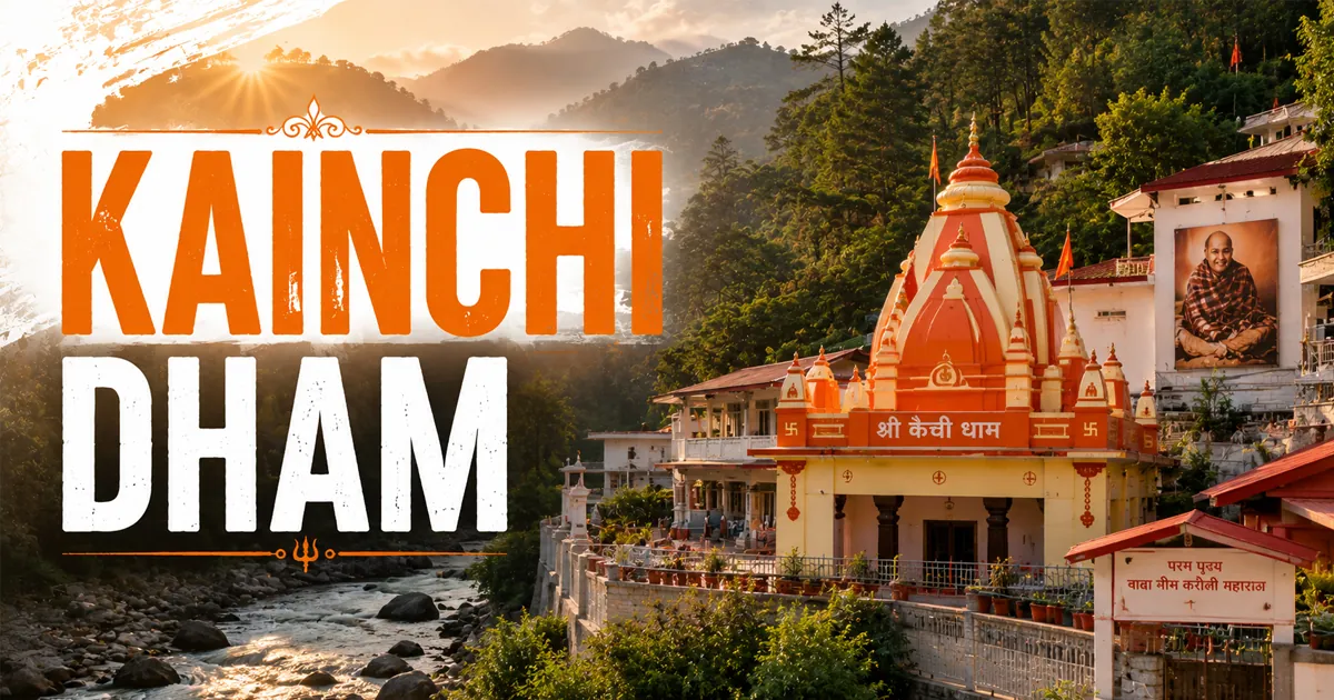 Kainchi Dham Neem Karoli Baba Ashram