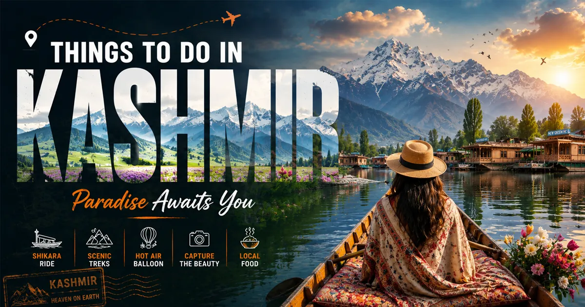 Best Things to Do in Jammu & Kashmir