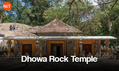Dhowa Rock Temple
