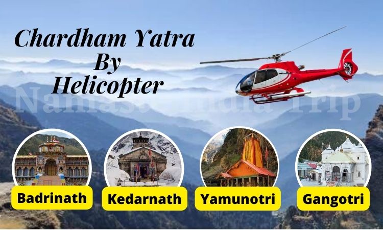 Chardham Yatra By helicopter Chardham Yatra By helicopter