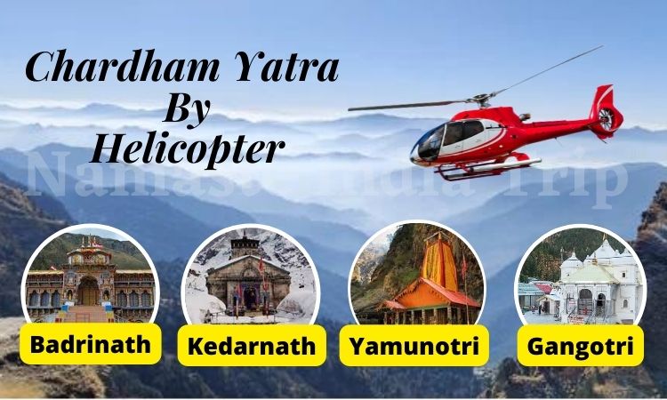 Char Dham Yatra by Helicopter