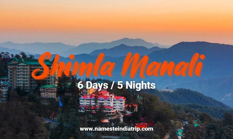 Shimla Manali Honeymoon Package Shimla Manali Honeymoon Package