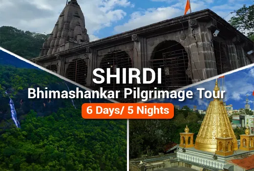 Shirdi – Bhimashankar Pilgrimage Tour Packages
