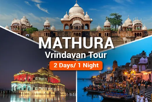 Mathura Vrindavan Tour Package