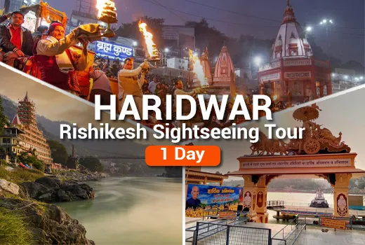 Haridwar Rishikesh Sightseeing Tour Package