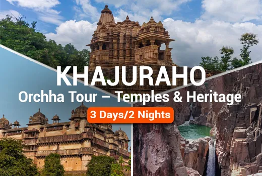 3 Days Khajuraho Orchha Tour