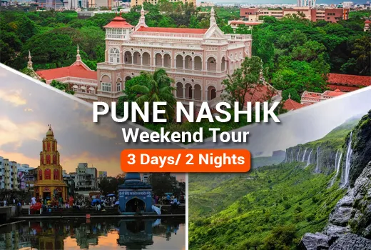 Pune Nashik Weekend Tour Package