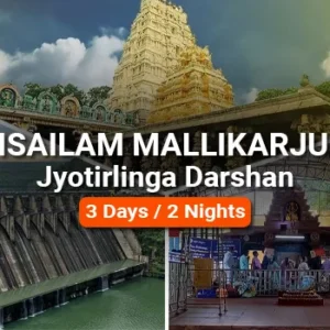 3 Days Srisailam Mallikarjuna Jyotirlinga Darshan 3 Days Srisailam Mallikarjuna Jyotirlinga Darshan
