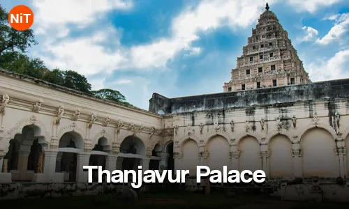Day 03- Tiruvannamalai - Thanjavur (Tanjore) -Tiruchirappalli (Trichy) (Approx. 296 Kms/ 6 Hrs)