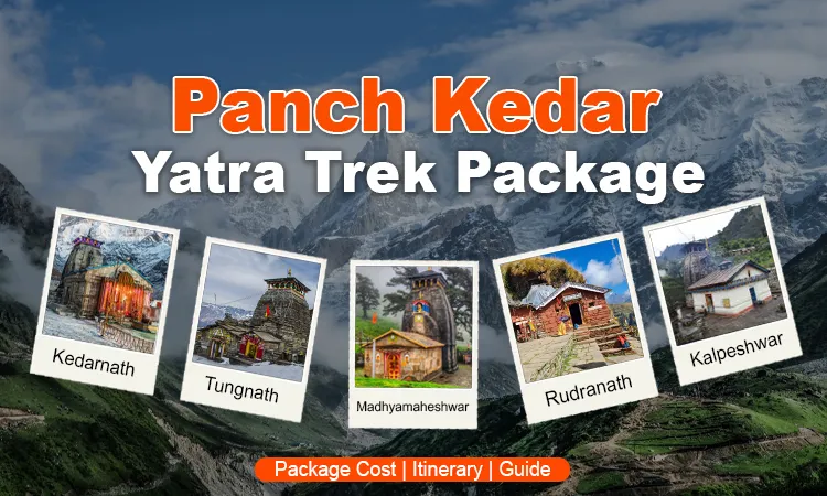 Panch Kedar Yatra Trek Package